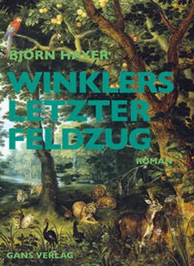 Hayer |  Winklers letzter Feldzug | Buch |  Sack Fachmedien
