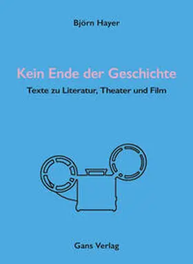 Hayer |  Kein Ende der Geschichte | Buch |  Sack Fachmedien