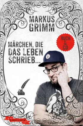 Grimm |  Märchen, die das Leben schrieb ... | Buch |  Sack Fachmedien