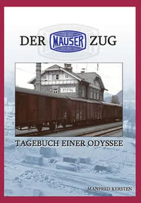 Kersten |  Der Mauser Zug | Buch |  Sack Fachmedien