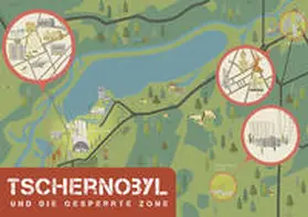 Kaule |  Tschernobyl und die gesperrte Zone | Sonstiges |  Sack Fachmedien