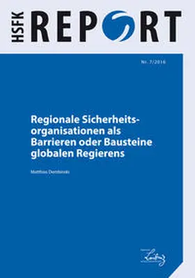 Dembinski |  Regionale Sicherheitsorganisationen als Barrieren oder Bausteine globalen Regierens | Buch |  Sack Fachmedien