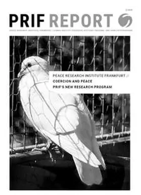 Peace Research Institute Frankfurt |  Coercion and Peace | Buch |  Sack Fachmedien