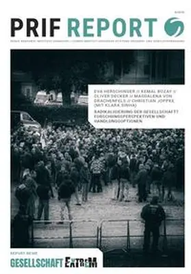 Herschinger / Bozay / Decker |  Radikalisierung der Gesellschaft? Forschungsperspektiven und Handlungsoptionen | Buch |  Sack Fachmedien