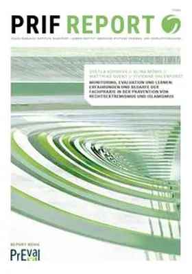 Koynova / Mönig / Quent |  Monitoring, Evaluation und Lernen: Erfahrungen und Bedarfe der Fachpraxis in der Prävention von Rechtsextremismus und Islamismus | Buch |  Sack Fachmedien