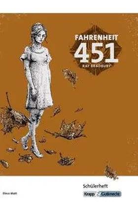 Matt |  Fahrenheit 451 – Ray Bradbury – Schülerarbeitsheft | Buch |  Sack Fachmedien