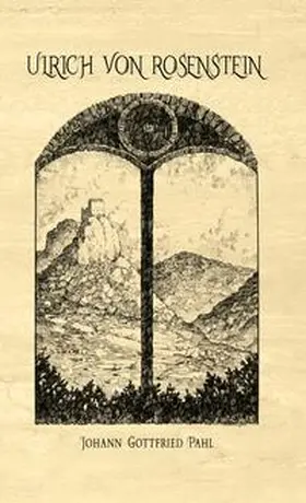 Pahl / Friese |  Ulrich von Rosenstein | Buch |  Sack Fachmedien