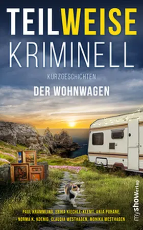 Westhagen / Puhane / Norma K. |  TEILWEISE KRIMINELL | Buch |  Sack Fachmedien