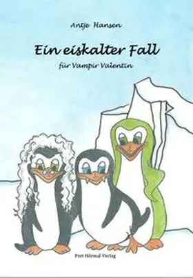 Hansen |  Ein eiskalter Fall für Vampir Valentin | Buch |  Sack Fachmedien