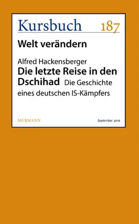 Hackensberger |  Die letzte Reise in den Dschihad | eBook | Sack Fachmedien