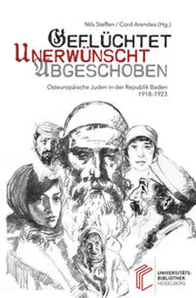 Steffen / Arendes |  Geflüchtet, unerwünscht, abgeschoben | Buch |  Sack Fachmedien