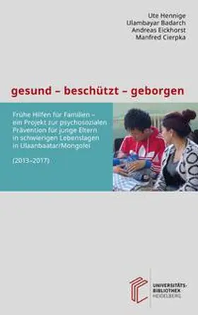 Hennige / Badarch / Eickhorst |  gesund – beschützt – geborgen | Buch |  Sack Fachmedien