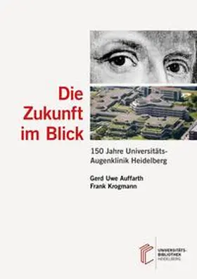Krogmann / Auffarth |  Die Zukunft im Blick | Buch |  Sack Fachmedien
