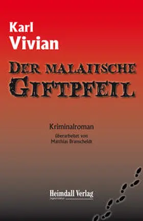 Vivian |  Der malaiische Giftpfeil | eBook | Sack Fachmedien