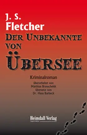 Smith Fletcher |  Der Unbekannte von Übersee | eBook | Sack Fachmedien