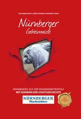 Bast / Thissen / Voigt |  Nürnberger Geheimnisse | Buch |  Sack Fachmedien