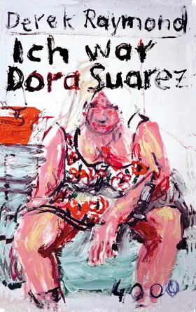 Raymond |  Ich war Dora Suarez | eBook | Sack Fachmedien