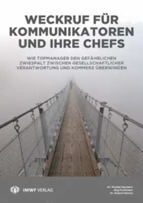 Forthmann / Michael / Roland |  Weckruf für Kommunikatoren und ihre Chefs | Buch |  Sack Fachmedien