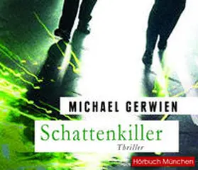 Gerwien |  Schattenkiller | Sonstiges |  Sack Fachmedien