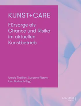 Bosbach / Ristow / Theißen |  Kunst + Care | Buch |  Sack Fachmedien