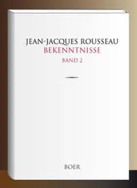 Rousseau |  Bekenntnisse | Buch |  Sack Fachmedien
