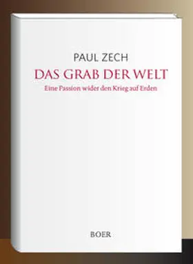 Zech |  Das Grab der Welt | Buch |  Sack Fachmedien