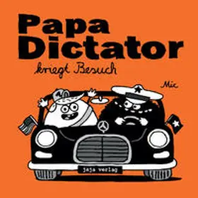 Beyer |  Papa Dictator kriegt Besuch | Buch |  Sack Fachmedien