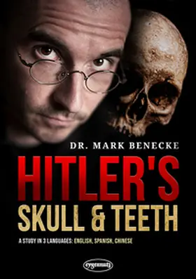 Benecke |  Hitler's Skull and Teeth | Buch |  Sack Fachmedien