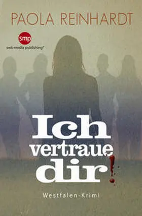 Reinhardt |  Ich vertraue dir | Buch |  Sack Fachmedien