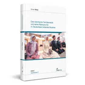 Ritter |  Das islamische Familienrecht und seine Relevanz für in Deutschland lebende Muslime | Buch |  Sack Fachmedien