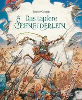 Grimm |  Das tapfere Schneiderlein | Buch |  Sack Fachmedien