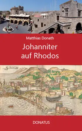 Donath |  Johanniter auf Rhodos | Buch |  Sack Fachmedien