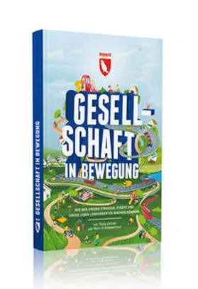 te Broemmelstroet / te Bro¨mmelstroet / Verkade |  Gesellschaft in Bewegung | Buch |  Sack Fachmedien