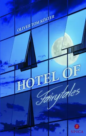 Köster |  Hotel of Fairytales | eBook | Sack Fachmedien