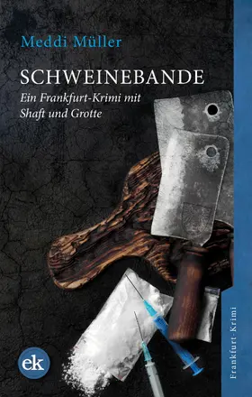 Müller |  Schweinebande | eBook | Sack Fachmedien