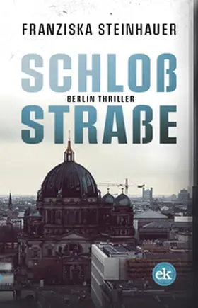 Steinhauer | Schloßstraße | Buch | 978-3-946734-85-7 | www2.sack.de