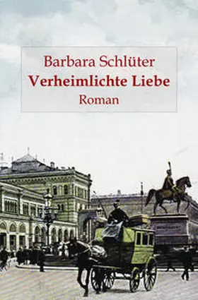 Schlüter / Verlag |  Verheimlichte Liebe | Buch |  Sack Fachmedien