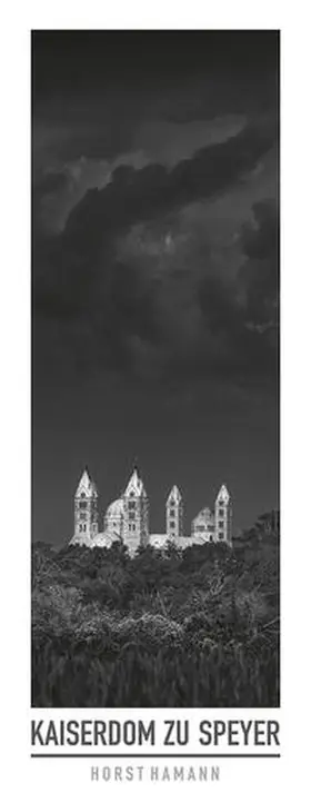  Horst Hamann - Kaiserdom zu Speyer | Sonstiges |  Sack Fachmedien
