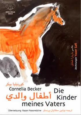 Becker / Safi |  Die Kinder meines Vaters / arabisch-deutsch | Buch |  Sack Fachmedien