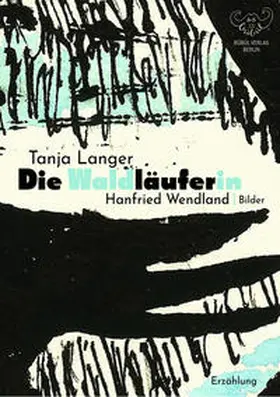 Langer |  Die Waldläuferin | Buch |  Sack Fachmedien