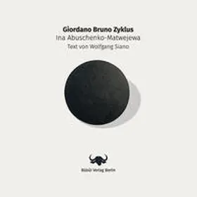 Siano |  Giordano Bruno Zyklus | Buch |  Sack Fachmedien
