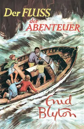 Blyton |  Der Fluss der Abenteuer | Buch |  Sack Fachmedien