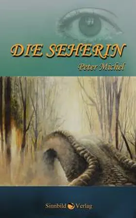Michel |  Die Seherin | Buch |  Sack Fachmedien