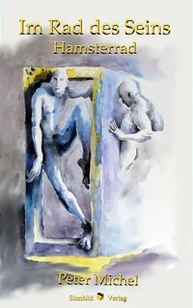 Michel |  Rad des Seins | Buch |  Sack Fachmedien