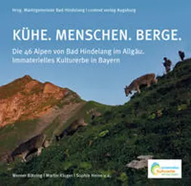 Kluger / Bätzing / Heine |  KÜHE. MENSCHEN. BERGE. | Buch |  Sack Fachmedien