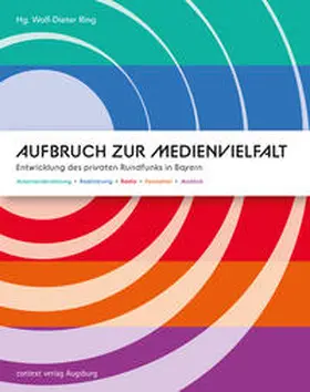 Ring / Albert / Bauer |  Aufbruch zur Medienvielfalt | Buch |  Sack Fachmedien