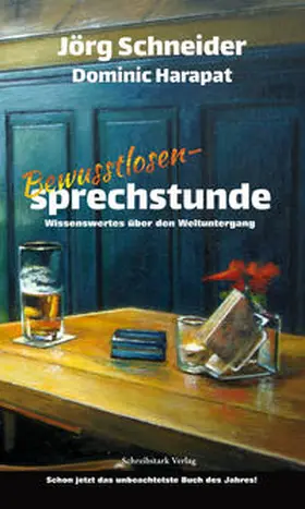 Schneider / Harapat |  Bewusstlosensprechstunde | Buch |  Sack Fachmedien