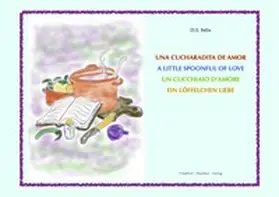 Felix | Ein Löffelchen Liebe | Buch | 978-3-946928-52-2 | sack.de