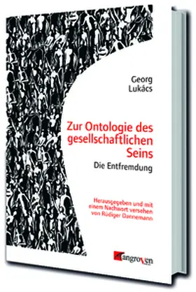 Lukács / Dannemann |  Zur Ontologie des gesellschaftlichen Seins | Buch |  Sack Fachmedien