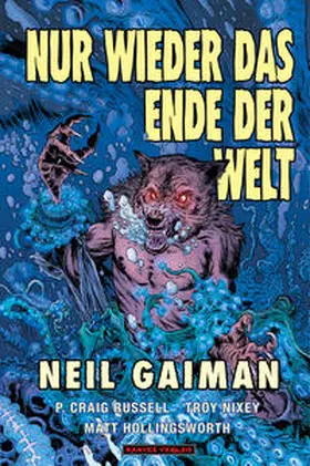 Gaiman / Russell |  Nur wieder das Ende der Welt | Buch |  Sack Fachmedien